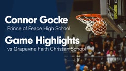 Game Highlights vs Grapevine Faith Christian School