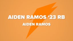 Aiden Ramos ‘23 RB 