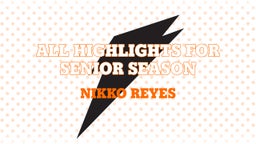 All Highlights for Senior Season