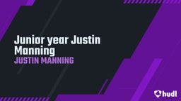 Junior year Justin Manning