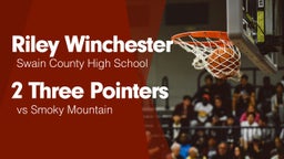 2 Three Pointers vs Smoky Mountain 