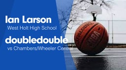Double Double vs Chambers/Wheeler Central 