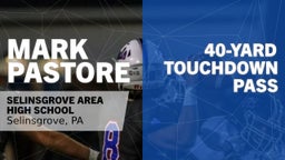 40-yard Touchdown Pass vs Montoursville 