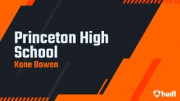 Kane Bowen's highlights Princeton High School