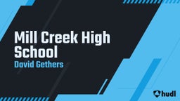 David Gethers's highlights Mill Creek High School