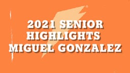 2021 Senior Highlights 