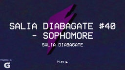 SALIA DIABAGATE #40 - sophomore 