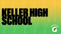 Aundra Wilson jr's highlights Keller High School