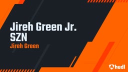 Jireh Green Jr. SZN