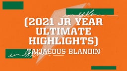 (2021 Jr Year Ultimate Highlights)