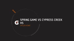 Spring game vs Cypress Creek HS