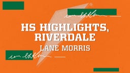 HS Highlights, Riverdale