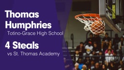 4 Steals vs St. Thomas Academy  