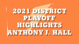 2021 District Playoff Highlights