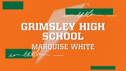 Marquise White's highlights Grimsley High School