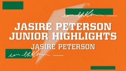 JaSire Peterson Junior Highlights