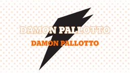 Damon Pallotto 
