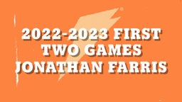 2022-2023 FIRST TWO GAMES