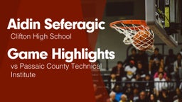 Game Highlights vs Passaic County Technical Institute