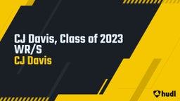 CJ Davis, Class of 2023 WR/S 