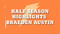 Half Season Highlights 