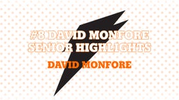 #8 David Monfore Senior Highlights