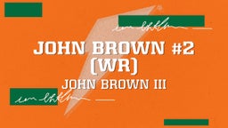 John Brown #2 (Jr)
