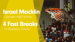 4 Fast Breaks vs Marlboro County 