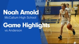 Game Highlights vs Anderson 