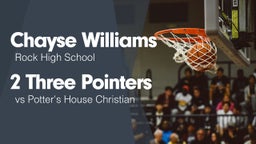 2 Three Pointers vs Potter's House Christian