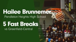 5 Fast Breaks vs Greenfield-Central