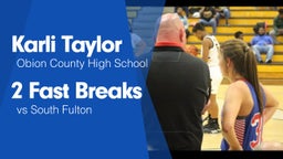 2 Fast Breaks vs South Fulton 