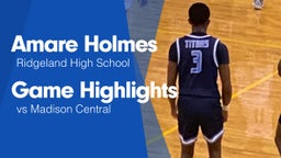 Game Highlights vs Madison Central 