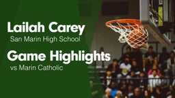 Game Highlights vs Marin Catholic 