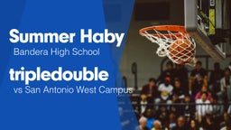 Triple Double vs San Antonio West Campus