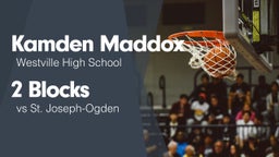 2 Blocks vs St. Joseph-Ogden 