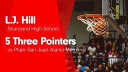 5 Three Pointers vs Pharr-San Juan-Alamo Memorial 