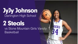 2 Steals vs Stone Mountain Girls Varsity Basketball