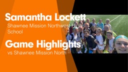Game Highlights vs Shawnee Mission North 