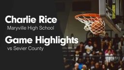 Game Highlights vs Sevier County 