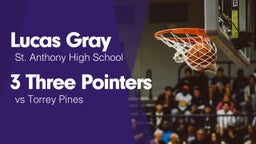 3 Three Pointers vs Torrey Pines 