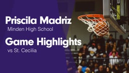 Game Highlights vs St. Cecilia 