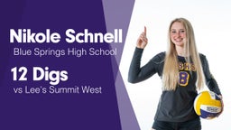 12 Digs vs Lee's Summit West 