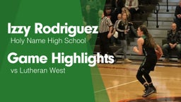 Game Highlights vs Lutheran West