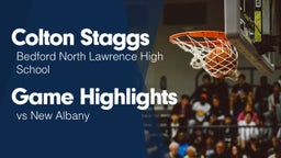 Game Highlights vs New Albany 