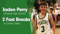2 Fast Breaks vs Caney Valley 