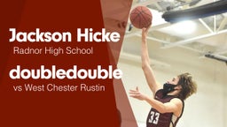 Double Double vs West Chester Rustin 