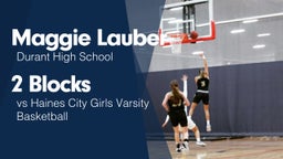 2 Blocks vs Haines City Girls Varsity Basketball 