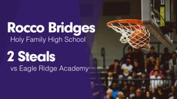 2 Steals vs Eagle Ridge Academy