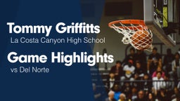 Game Highlights vs Del Norte 